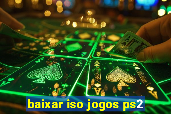 baixar iso jogos ps2